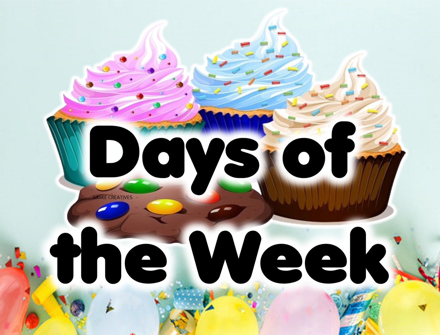 Days of the Week Cupcake
