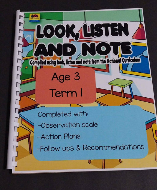 LOOK LISTEN AND NOTE AGE 3 TERM 1