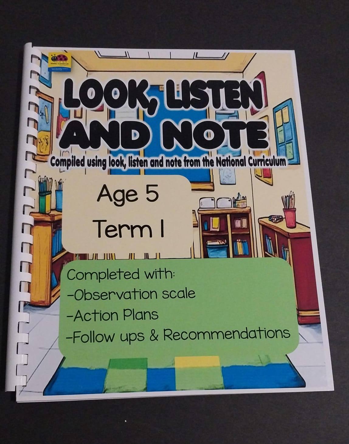 LOOK LISTEN AND NOTE AGE 5 TERM 1