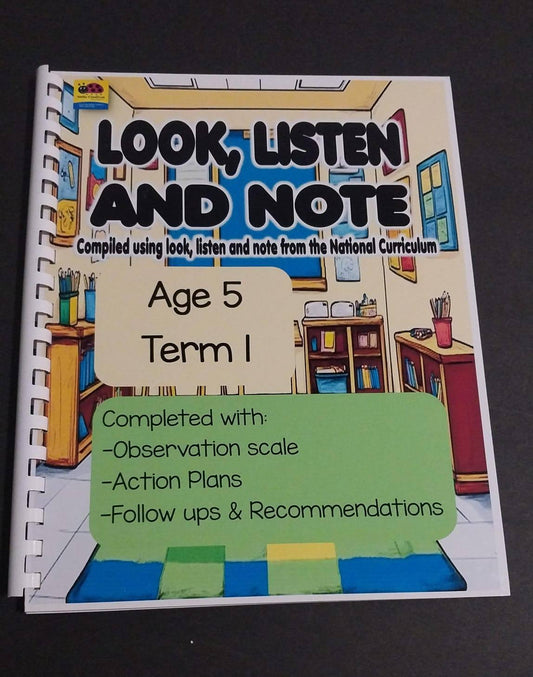 LOOK LISTEN AND NOTE AGE 5 TERM 1