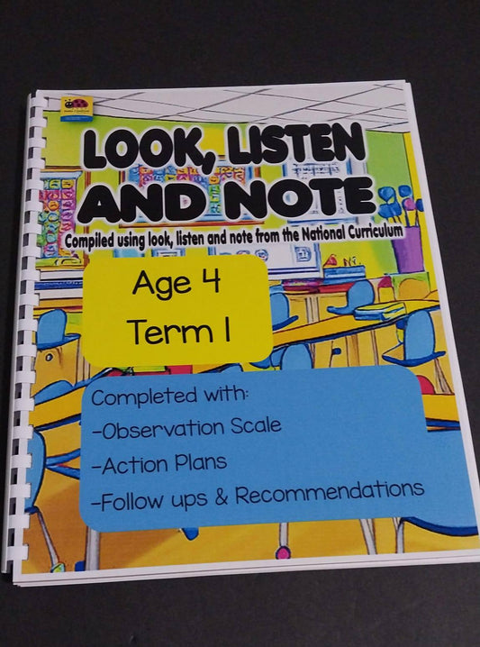 LOOK, LISTEN AND NOTE AGE 4 TERM 1