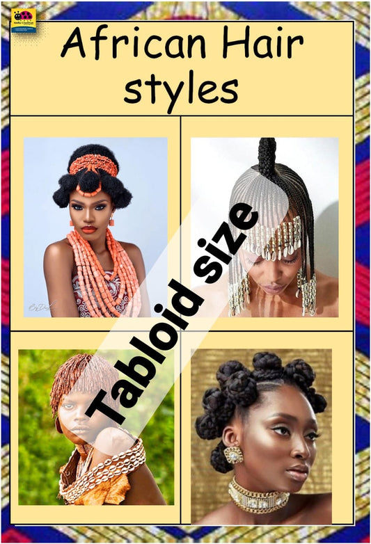 African Hair Styles Chart - Tabloid size